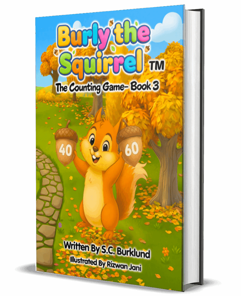 Burly the Squirrel: Book 3